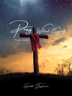cover image of Pray Without Ceasing